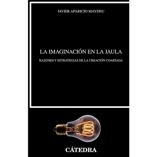 [9788437634005] La imaginación en la jaula