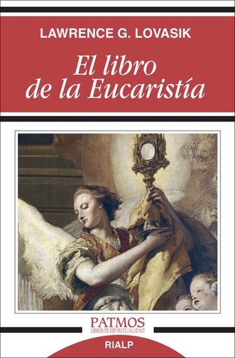 [9788432145704] El libro de la Eucaristía