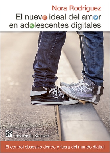 [9788433027740] El nuevo ideal del amor en adolescentes digitales