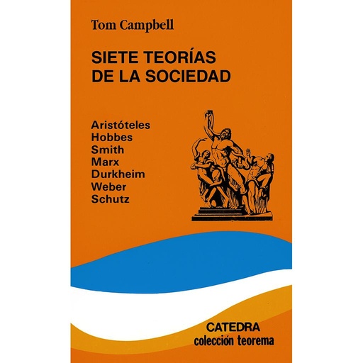 [9788437605258] Siete teorías de la sociedad