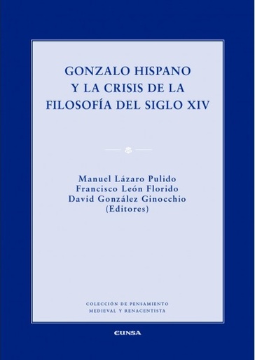 [9788431331894] Gonzalo Hispano y la crisis de la filosofía del siglo XIV