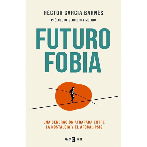 [9788401028465] Futurofobia