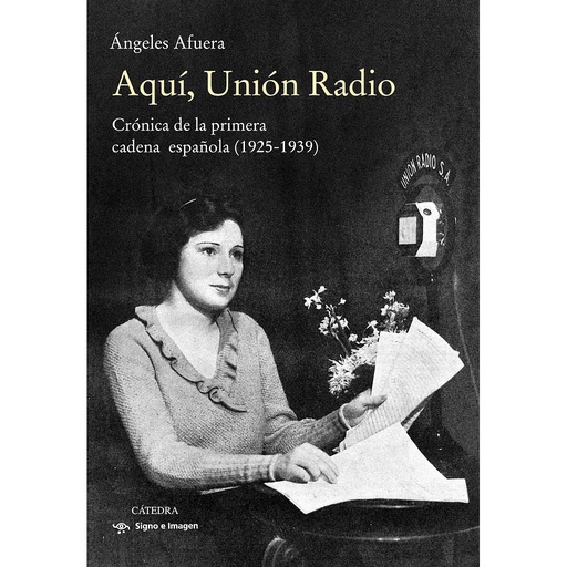 [9788437642246] Aquí, Unión Radio