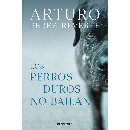 [9788466350594] Los perros duros no bailan