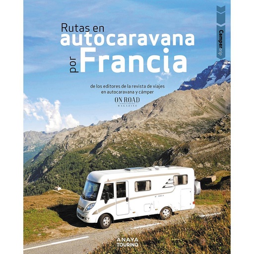 [9788491585008] Rutas en autocaravana por Francia