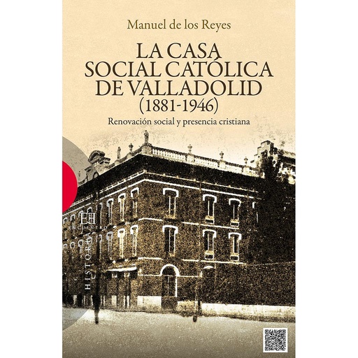 [9788499201757] La Casa Social Católica de Valladolid