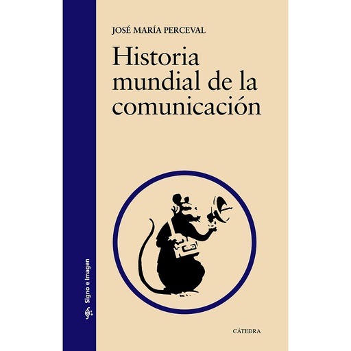 [9788437634180] Historia mundial de la comunicación