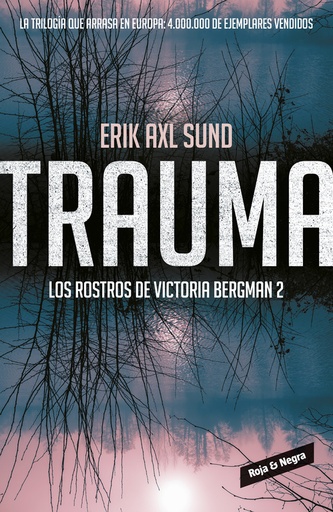 [9788416195312] Trauma (Los rostros de Victoria Bergman 2)