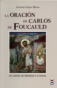 [9788415915751] La oración de Carlos de Foucauld