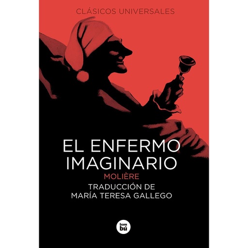 [9788483433164] El enfermo imaginario