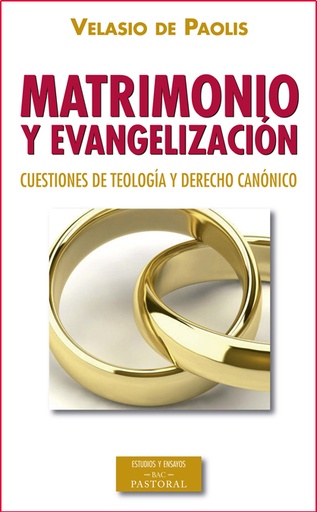 [9788422018360] Matrimonio y evangelización