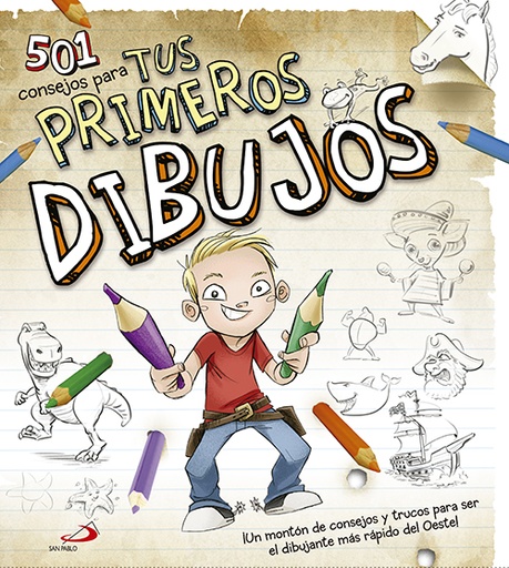 [9788428541312] 501 consejos para tus primeros dibujos