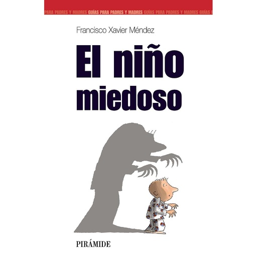 [9788436818253] El niño miedoso