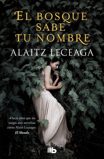 [9788413143217] El bosque sabe tu nombre