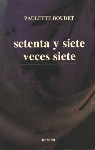 [9788427710139] Setenta y siete veces siete