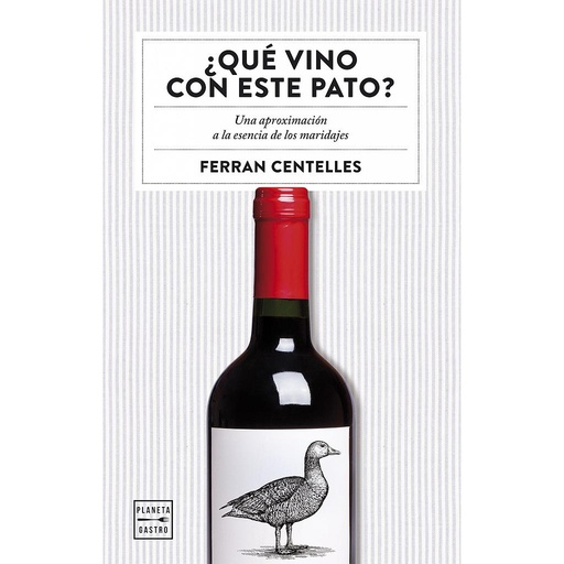 [9788408159551] ¿Qué vino con este pato?