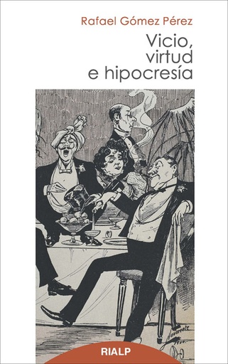 [9788432143045] Vicio, virtud e hipocresía