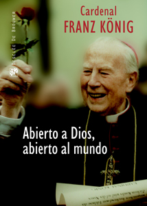 [9788433021762] Abierto a Dios, abierto al mundo. Por una Iglesia dialogante