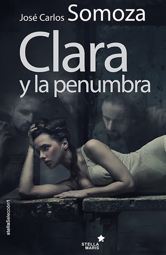 [9788416541065] Clara y la penumbra