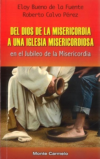 [9788483537626] Del Dios de la Misericordia a una Iglesia Misericordiosa