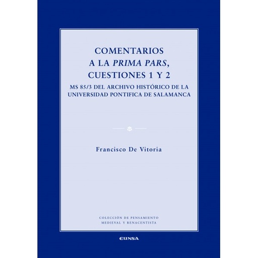 [9788431332518] Comentarios a la Prima Pars, cuestiones 1 y 2