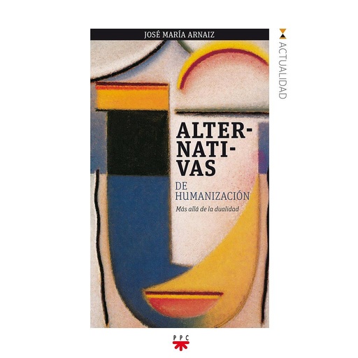 [9788428824637] Alternativas de humanización
