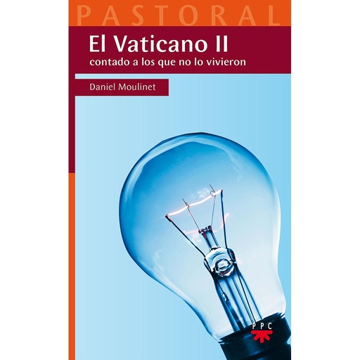 [9788428824736] El Vaticano II contado a los que no lo vivieron