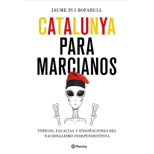 [9788408187011] CATALUNYA PARA MARCIANOS