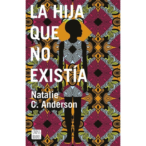 [9788408187912] LA HIJA QUE NO EXISTÍA