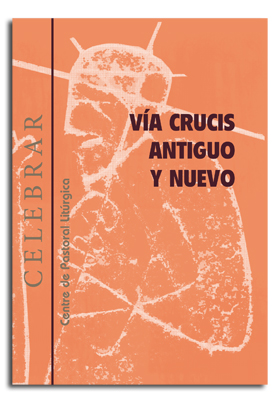 [9788474672510] Vía crucis antiguo y nuevo