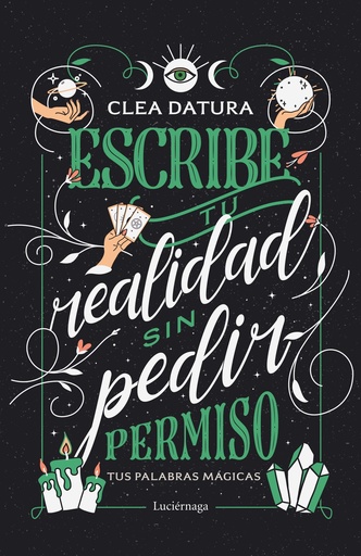 [9788419164643] Escribe tu realidad sin pedir permiso