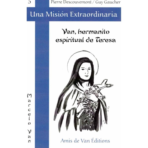 [9791093096599] Van, hermanito espiritual de Teresa