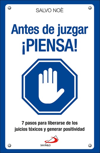 [9788428557832] Antes de juzgar ¡piensa!