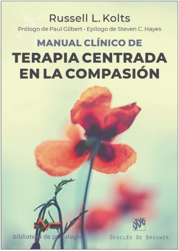 [9788433030993] Manual clínico de terapia centrada en la compasión