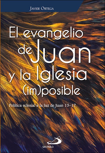 [9788428556439] El evangelio de Juan y la Iglesia (im)posible