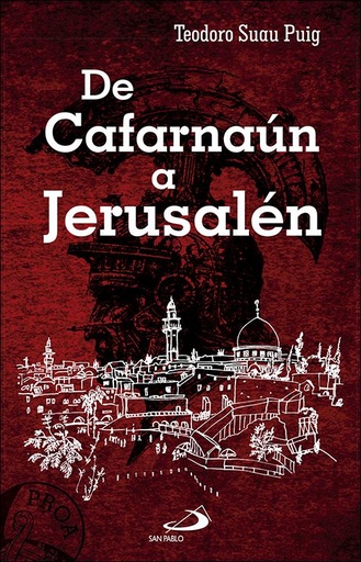 [9788428554237] De Cafarnaún a Jerusalén