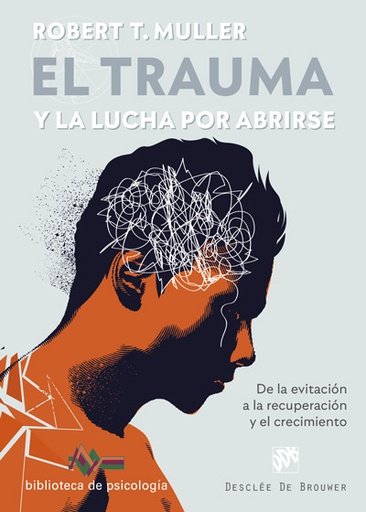 [9788433031037] El trauma y la lucha por abrirse