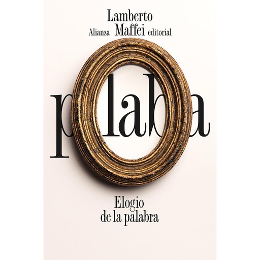 [9788491819530] Elogio de la palabra