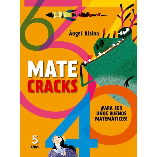 [9788498259780] Matecracks. Actividades de competencia matemática: números, geometría, medida, lógica y estadística 5 años