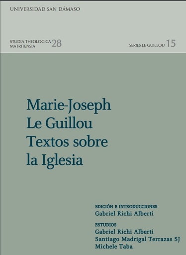 [9788417561109] Marie-Joseph Le Guillou. Textos sobre la Iglesia