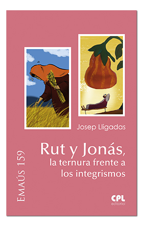 [9788491652427] Rut y Jonás, la ternura frente a los integrismos