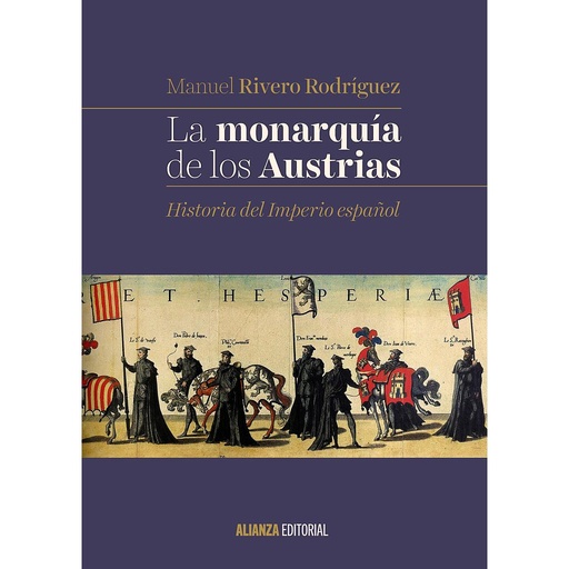 [9788491046073] La monarquía de los Austrias