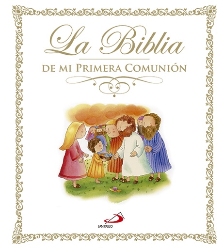 [9788428543101] La Biblia de mi Primera Comunión