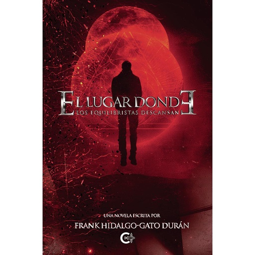 [9788418369681] El lugar donde los equilibristas descansan - Parte I