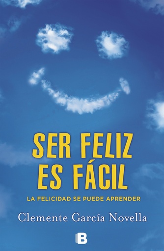 [9788466654234] Ser feliz es fácil