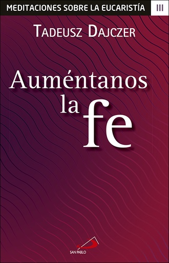 [9788428550161] Auméntanos la fe