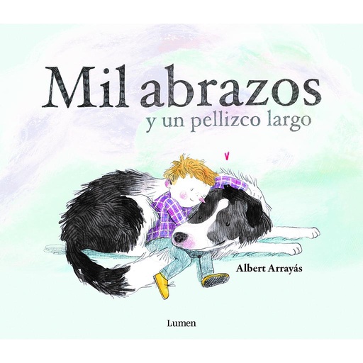 [9788448852894] Mil abrazos y un pellizco largo