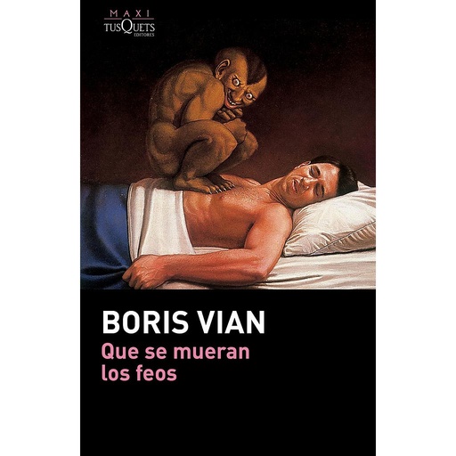 [9788490661482] Que se mueran los feos