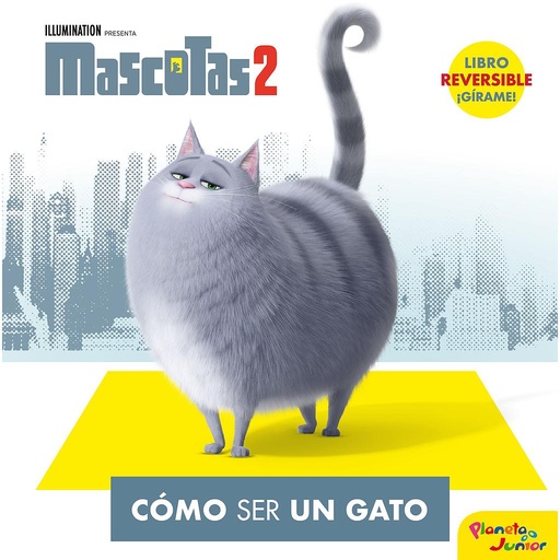 [9788408210634] Mascotas 2. Cómo ser un gato / Cómo ser un perro