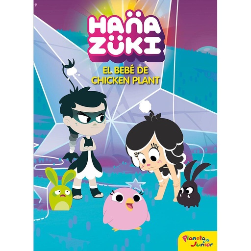 [9788408183372] Hanazuki. El bebé de Chicken Plant